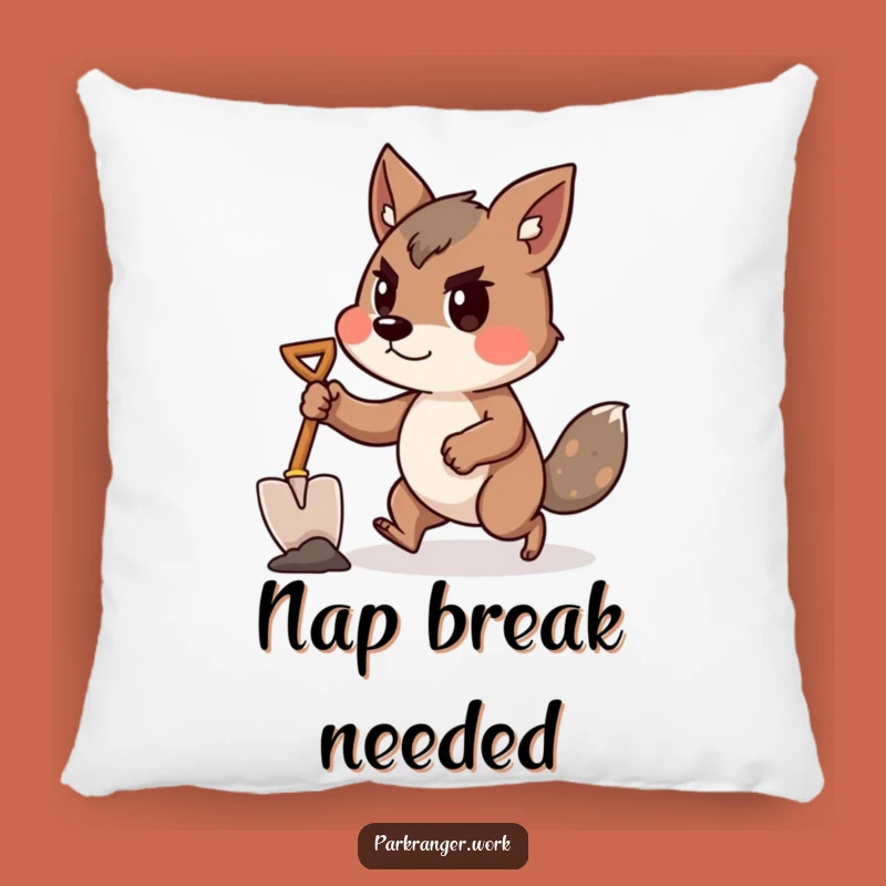 Comfortable Funny Shovel Pillow: Determined Spirit, Sweet Funny Gift!