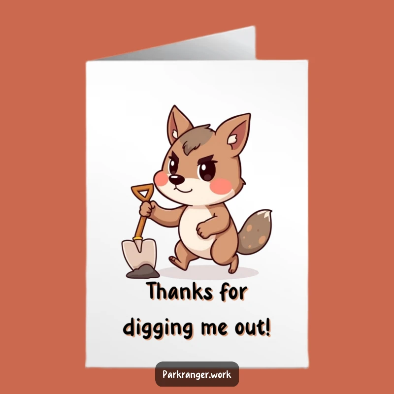 Free Printable Funny Thank You Card: Determined Shovel Animal, Grateful Downloadable Gift